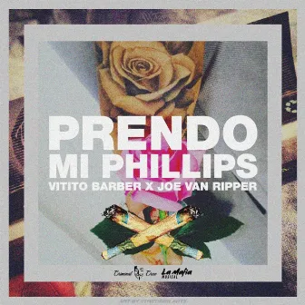 Prendo Mi Phillips by Vitito Barber