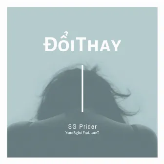 Đổi Thay by SG Prider