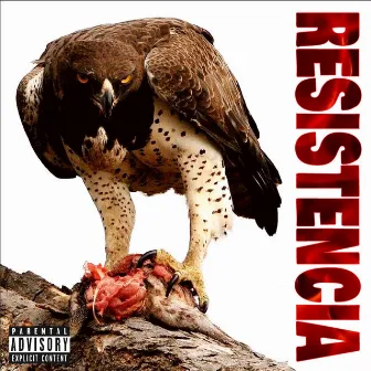 Resistencia by Santa Mafia