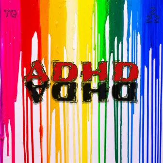 ADHD by TQ