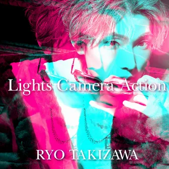 Lights Camera Action by 滝澤 諒