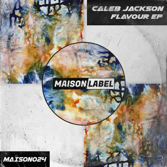 Flavour EP by Caleb Jackson