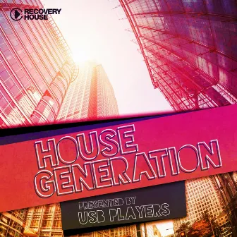 House Generation (Presented by USB Players) by USB Players