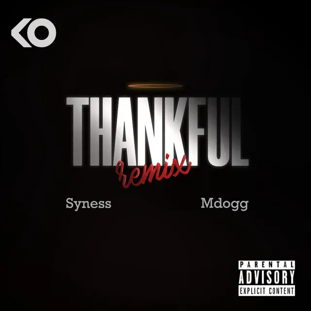 Thankful - Remix