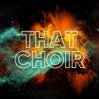 That Choir by Craig Pike