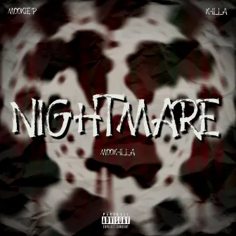 NIGHTMARE by K-Illa