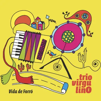 Vida de Forró by Trio Virgulino