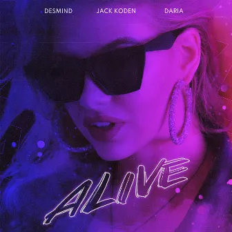 Alive by DESMIND