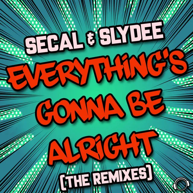 Everything's Gonna Be Alright - Kevin Deekay Remix