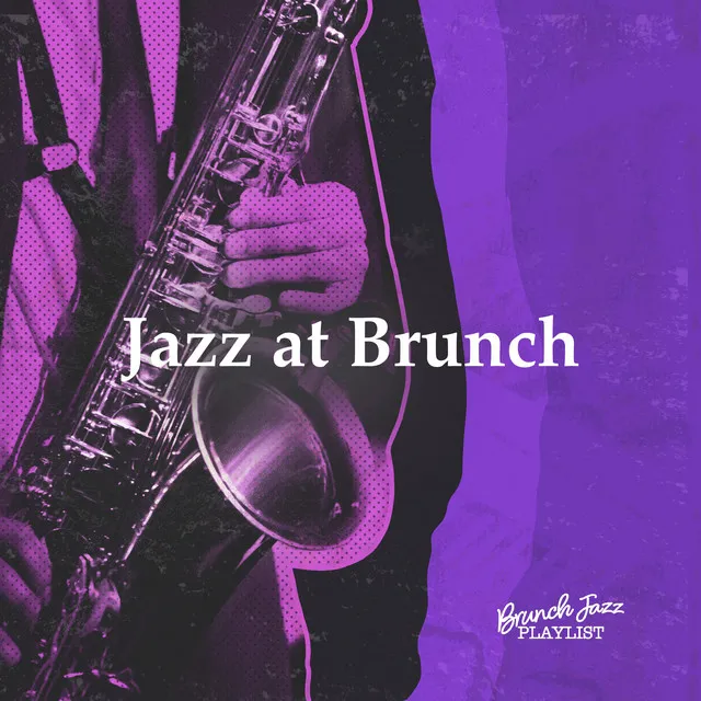 Brunch Jazz Playlist