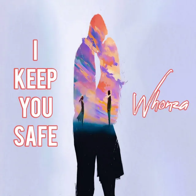 I Keep You Safe