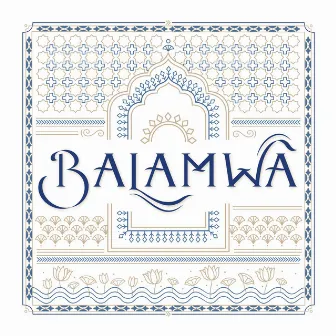 Balamwa by Satej Joshi