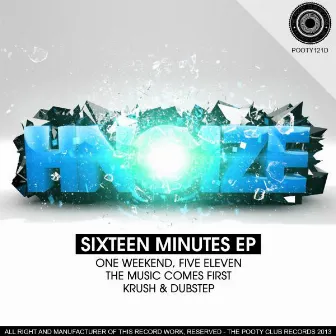 Sixteen Minutes by Hnoize