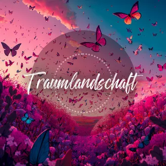 Traumlandschaft by Baby Schlafmusik Akademie