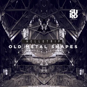 Old Metal Shapes by Hellotrip