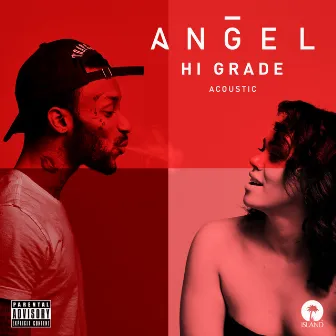 Hi Grade (Acoustic) by Angel