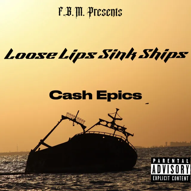 Loose Lips Sink Ships