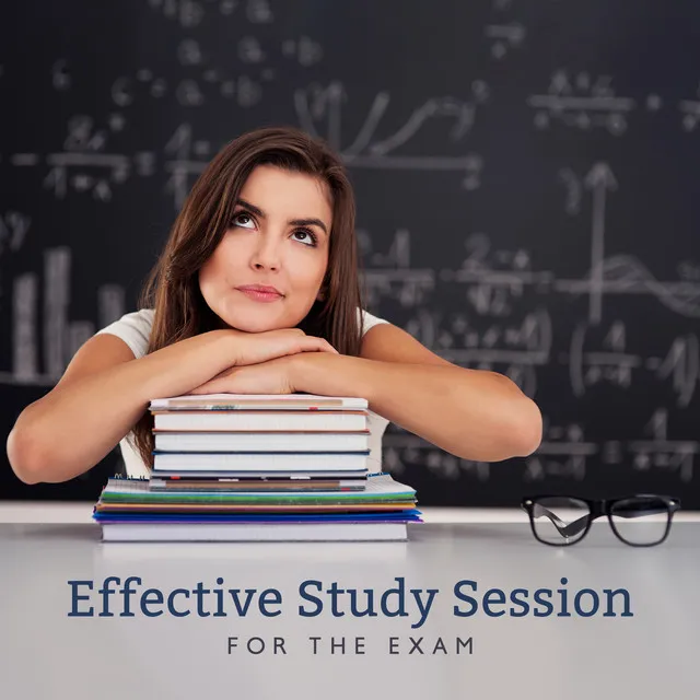 Effective Study Session for the Exam: Stimulate Your Brain, Stay Concentrated and Focused with Soothing Sounds of New Age