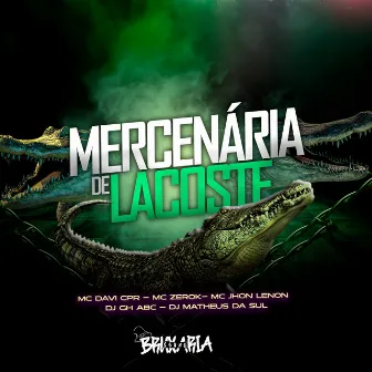 Mercenária de Lacoste by DJ GH DO ABC