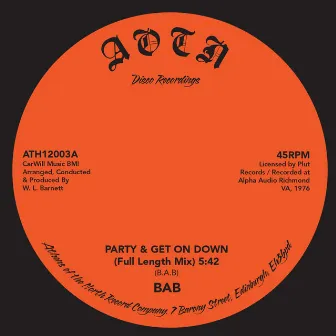 Party & Get on Down by Bab