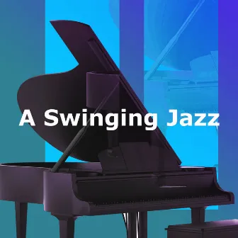 A Swinging Jazz by 