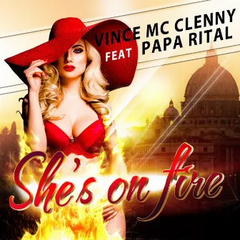 She's on Fire by Vince Mc Clenny