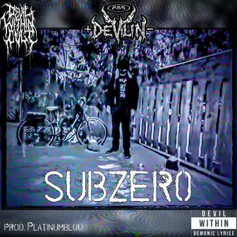 SUBZER-0 by Devilin