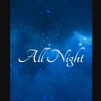 All Night by EJ