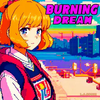 Burning Dream by L.A.house