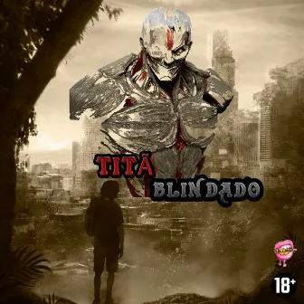 Titã Blindado by R2voltx