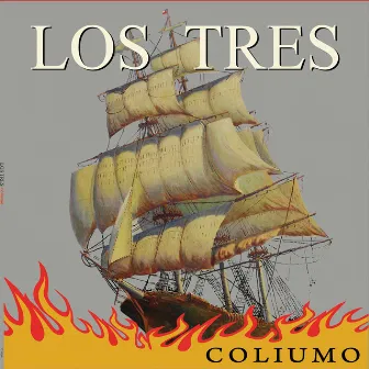 Coliumo by Los Tres