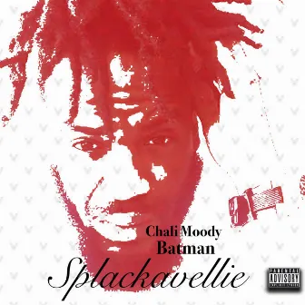 Splackavellie by Chali Moody