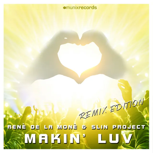 Makin' Luv - Handsup Freaks Remix Edit