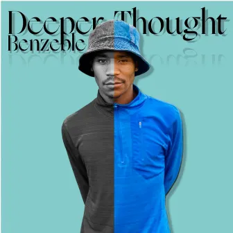 Deeper Thought by Benzeble