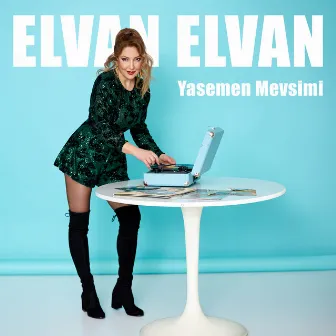 Yasemen Mevsimi by Elvan Elvan