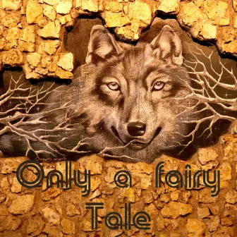 Only a Fairy Tale by Alex Jones