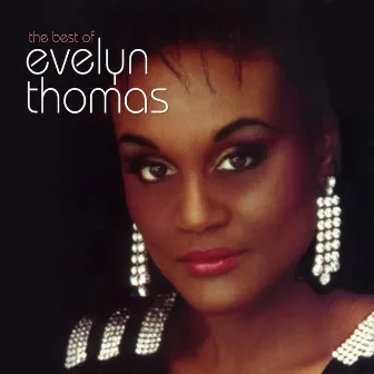 The Very Best Of Evelyn Thomas by Evelyn Thomas