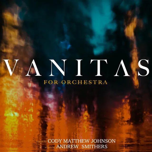 Vanitas: For Orchestra