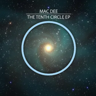 The Tenth Circle by Mac Dee