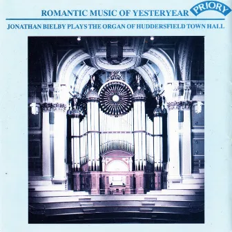 Romantic Music of Yesteryear by Jonathan Bielby