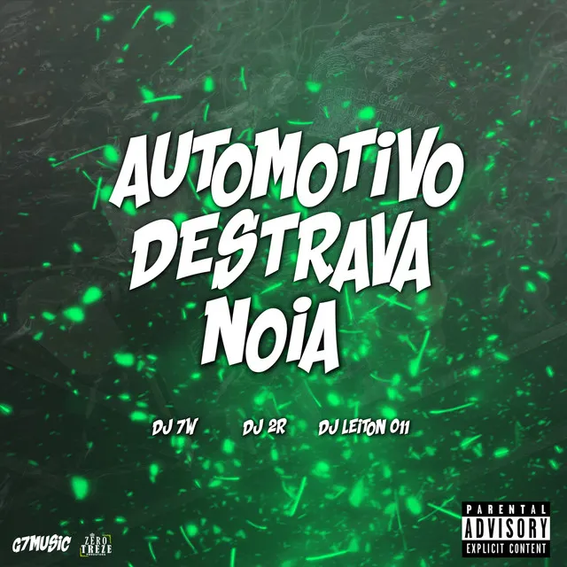 AUTOMOTIVO DESTRAVA NOIA