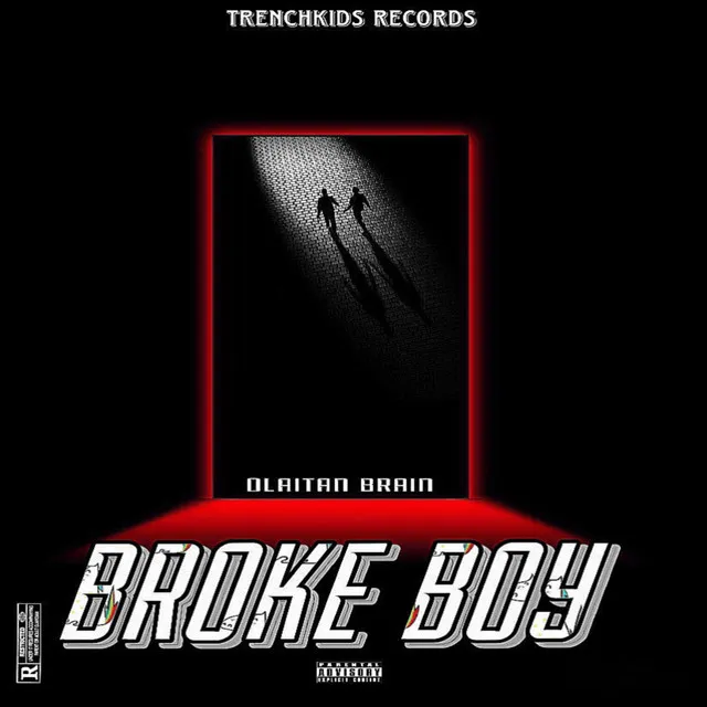 BROKE BOY