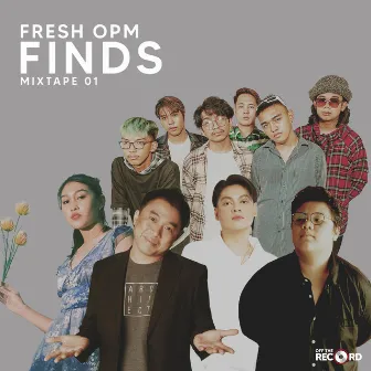 Fresh OPM Finds Mixtape 1 by Off The Record