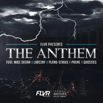 The Anthem by FLVR