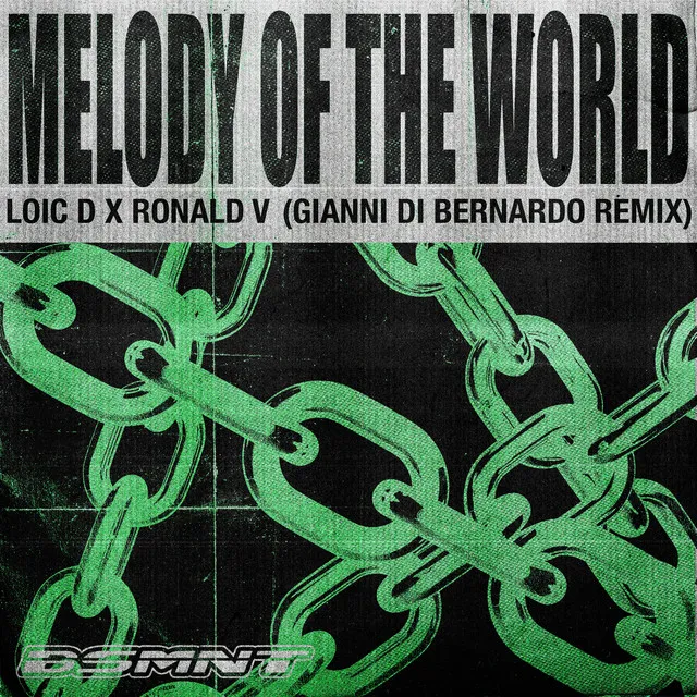 Melody Of World - Gianni Di Bernardo Remix