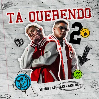 Ta Querendo 2 by Gabb MC