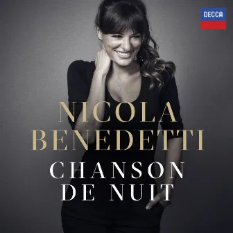 Chanson De Nuit by Nicola Benedetti