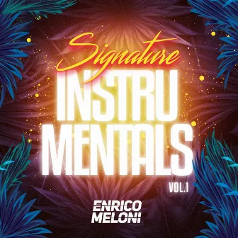 Signature Instr. Vol.1 by Enrico Meloni