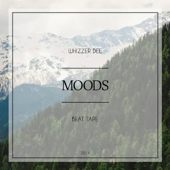 Moods by Whizzer Dee