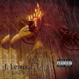 Twin Flame by J. Lewis